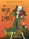 Cover image for The Music of Zombies